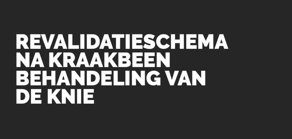 revalidatiescherma-kraakbeen-behandeling-van-de-knie